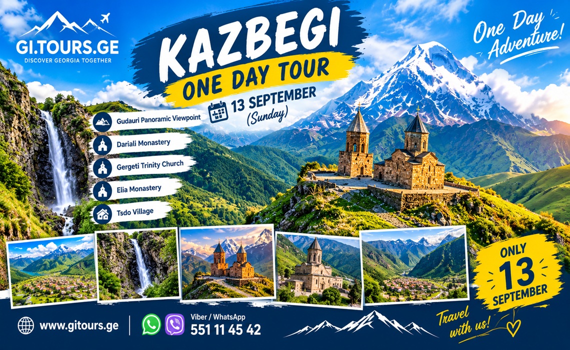 Welcome! On September 13 (Sunday): Gudauri Panoramic Viewpoint, Dariali Monastery, Gergeti Trinity Church, Elia Monastery, and the village of Tsdo.